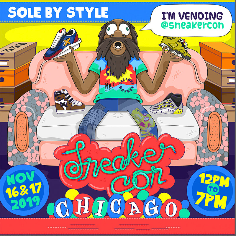 Sole By Style Will Be At Sneaker Con Chicago 2019